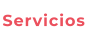 Servicios